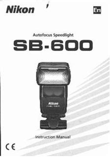 Nikon SB 600 manual. Camera Instructions.